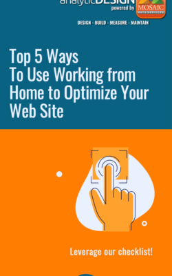 Use Working from Home to Optimize Your Web Site